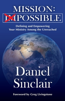 Paperback Mission: Defining and Empowering your Ministry Among the Unreached Book