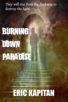 Paperback Burning Down Paradise Book
