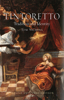 Paperback Tintoretto: Tradition and Identity Book