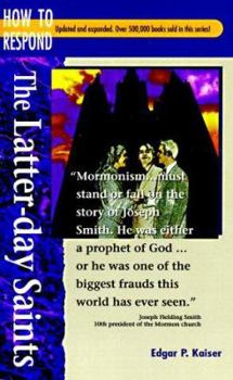 Paperback The Latter-Day Saints (How to Respond to World Religions) Book
