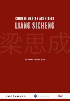 Hardcover Chinese Master Architect-Liang Sicheng Book
