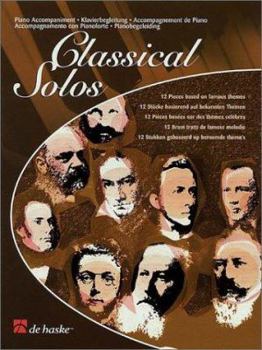 Paperback Classical Solos: 12 Pieces Based on Famous Themes (Piano Accompaniment) Book