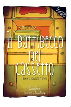 Paperback Il battibecco nel cassetto [Italian] Book