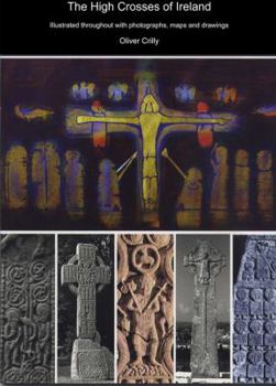 Hardcover The Great Irish Crosses: Meaning and Mystery Book