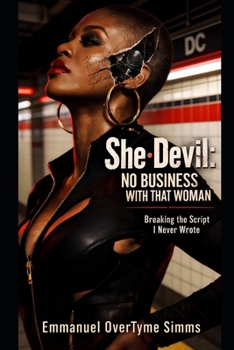 Paperback She-Devil: No Business With That Woman Book