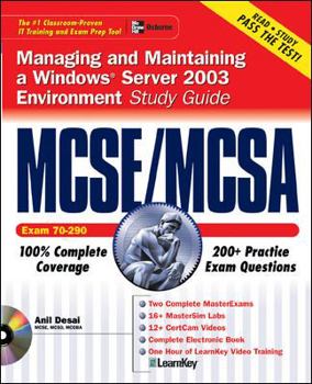 Paperback MCSE/MCSA Managing and Maintaining a Windows Server 2003 Environment Study Guide: (Exam 70-290) [With CDROM] Book