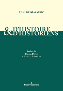D'histoire et d'historiens (HR.HORS COLLEC.) (French Edition)