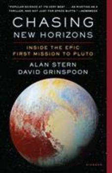 Paperback Chasing New Horizons: Inside the Epic First Mission to Pluto Book