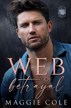 Web of Betrayal: Together We Stand Book Four - Brooks Family Saga - Book #4 of the Together We Stand