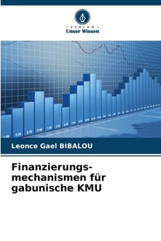Paperback Finanzierungs-mechanismen für gabunische KMU [German] Book