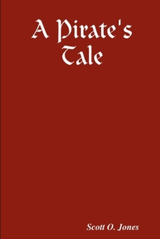 Paperback A Pirate's Tale Book