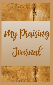 Paperback My Praising Journal Book