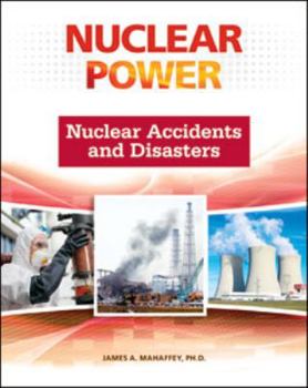Hardcover Nuclear Accidents and Disasters Book