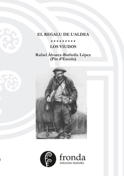 Paperback El regalu d'aldea / Los viudos [Spanish] Book