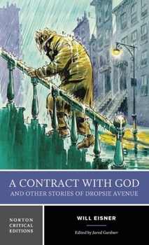 Paperback A Contract with God and Other Stories of Dropsie Avenue: A Norton Critical Edition Book