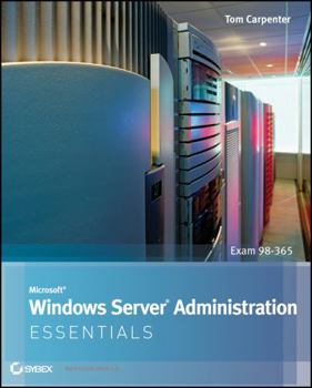 Paperback Microsoft Windows Server Administration Essentials Book