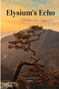 Paperback Elysium's Echo: A Tale of Love and Loss in a Dystopian Future Book