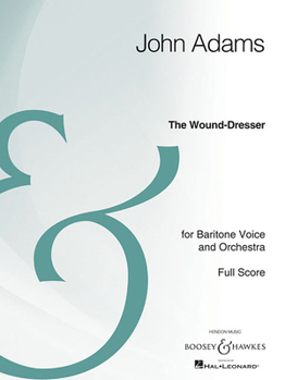 The Wound-Dresser: Baritone Voice and Chamber Orchestra Vocal Score Archive Edition