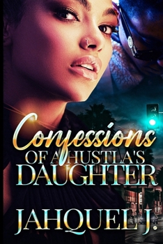 Paperback Confessions Of A Hustla's Daughter Book