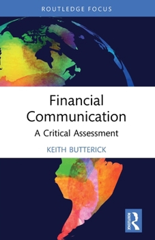 Financial Communication : A Critical Assessment