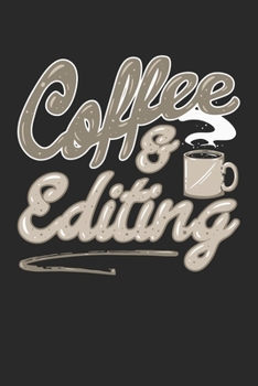 Paperback Coffee And Editing: Photographer And Filmmaker. Graph Paper Composition Notebook to Take Notes at Work. Grid, Squared, Quad Ruled. Bullet Book