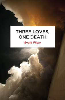 Paperback Three Loves, One Death Book