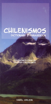 Paperback Chilenismos-English/English-Chilenismos Dictionary & Phrasebook Book