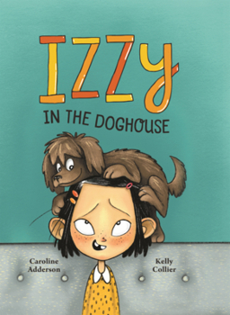 Library Binding Izzy in the Doghouse Book