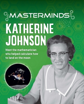 Hardcover Masterminds: Katherine Johnson Book