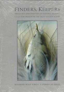 Paperback Finders, Keepers: Treasures and Oddities of Natural History, Collectors from Peter the Great... Book