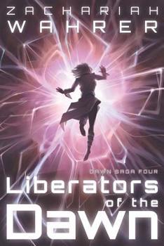 Paperback Liberators of the Dawn Book