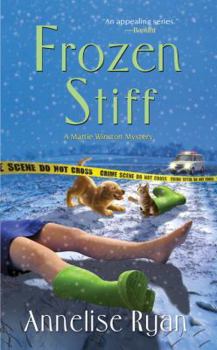 Frozen Stiff - Book #3 of the Mattie Winston Mystery