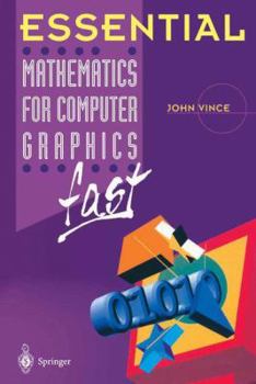Paperback Essential Mathematics for Computer Graphics Fast Book