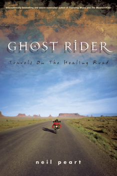Paperback Ghost Rider: Travels on the Healing Road Book