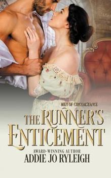 The Runner's Enticement - Book #2 of the Men of Circumstances