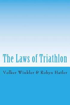 The Laws of Triathlon