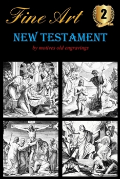 Paperback Fine Art № 2 - New Testament: by motives old engravings Book