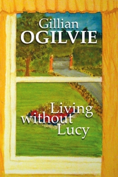 Paperback Living without Lucy Book