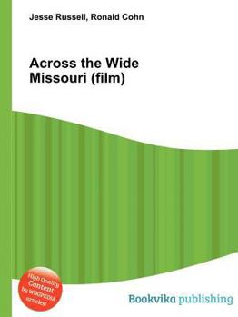 Paperback Across the Wide Missouri (Film) Book