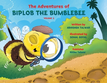 Paperback Adventures of Biplob the Bumblebee Volume 3: Biplob the Bumblebee Book