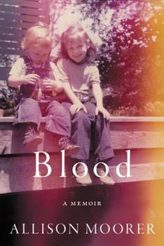 Hardcover Blood: A Memoir Book