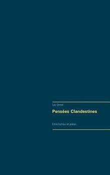 Paperback Pensées Clandestines [French] Book