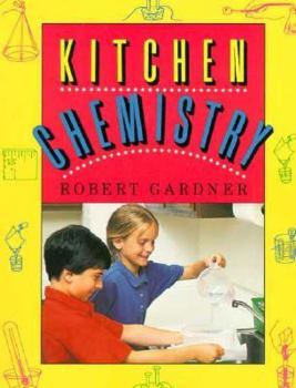 Paperback Kitchen Chemistry: Science Experiments to Do at Home Book
