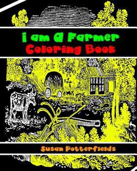 Paperback I am A Farmer Coloring Book