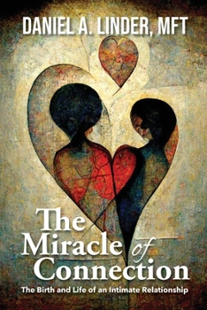 Paperback The Miracle of Connection Book