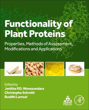 Paperback Functionality of Plant Proteins: Properties, Methods of Assessment, Modifications and Applications Book