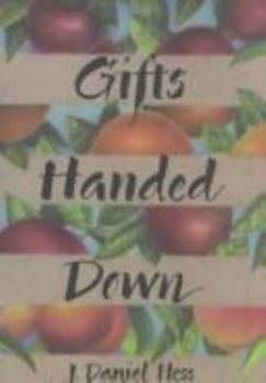 Paperback Gifts Handed Down Book