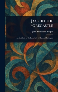 Hardcover Jack in the Forecastle Book