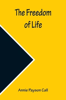 Paperback The Freedom of Life Book