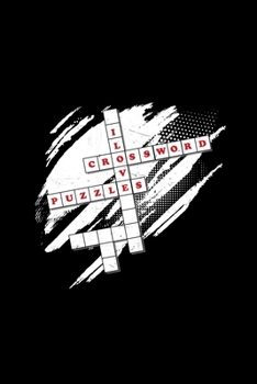 Love crossword puzzles: 6x9 Crossword | grid | squared paper | notebook | notes